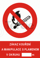 Zákaz kouření a manip.s plamen.v okruhu,4206b