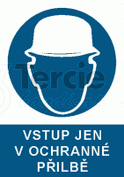 Vstup jen v ochranné přilbě,2301a A4 PLAST