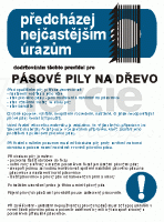 Pravidla bezpečné práce pro pásové pily na dřevo, A3 plast