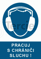 Pracuj s chrániči sluchu!,2502 A4 PLAST